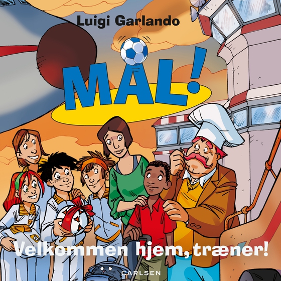 Mål! 17 - Velkommen hjem, træner! (lydbog) af Luigi Garlando