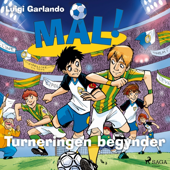 Mål! 3 - Turneringen begynder (lydbog) af Luigi Garlando