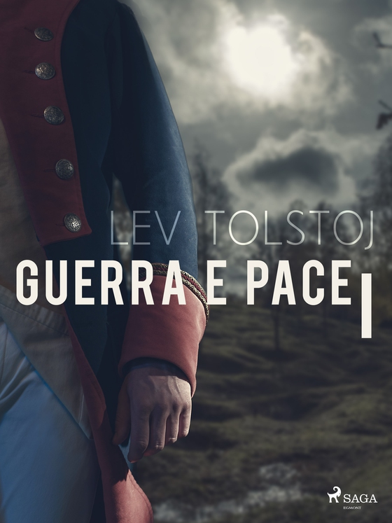 Guerra e pace I (e-bog) af Lev Tolstoj