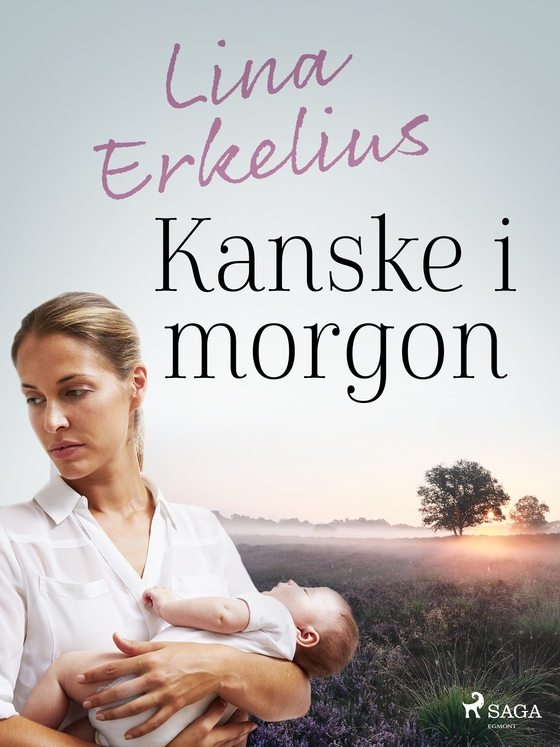 Kanske i morgon (e-bog) af Lina Erkelius