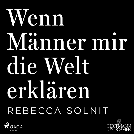 Wenn Männer mir die Welt erklären (lydbog) af Rebecca Solnit