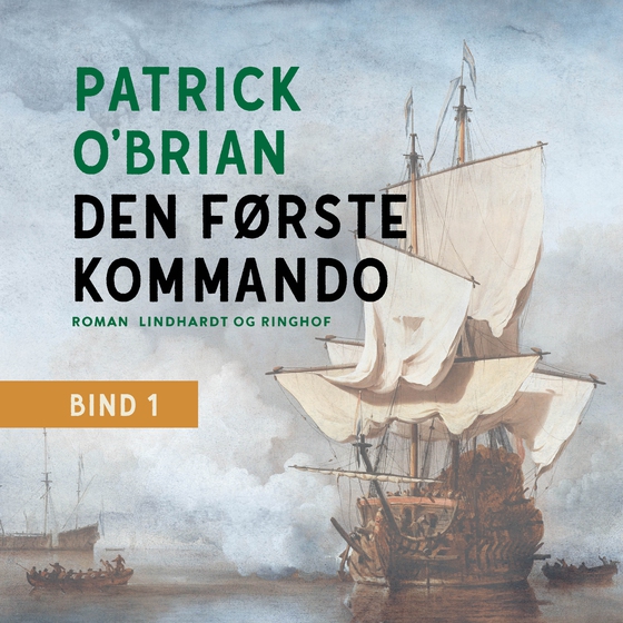 Den første kommando (lydbog) af Patrick O'brian