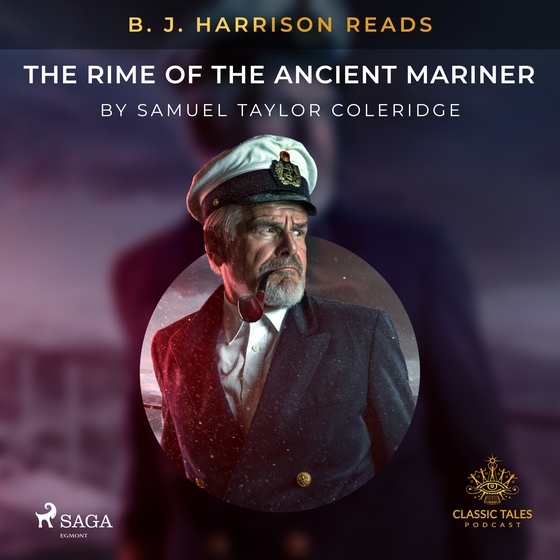 B. J. Harrison Reads The Rime of the Ancient Mariner (lydbog) af Samuel Taylor Coleridge