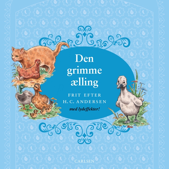 Den grimme ælling - med lydeffekter! (lydbog) af H.c. Andersen
