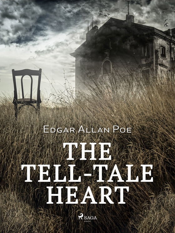 The Tell-Tale Heart