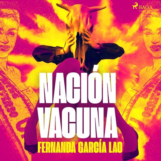 Nación Vacuna (lydbog) af Fernanda García Lao