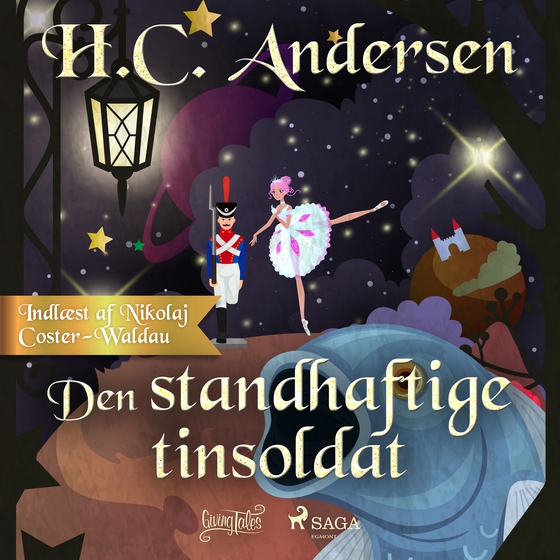 Den standhaftige tinsoldat (lydbog) af H.C. Andersen