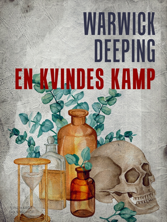 En kvindes kamp (e-bog) af Warwick Deeping