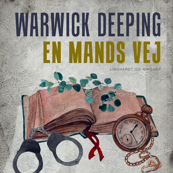 En mands vej (lydbog) af Warwick Deeping