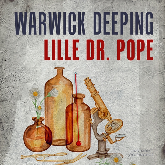 Lille Dr. Pope (lydbog) af Warwick Deeping