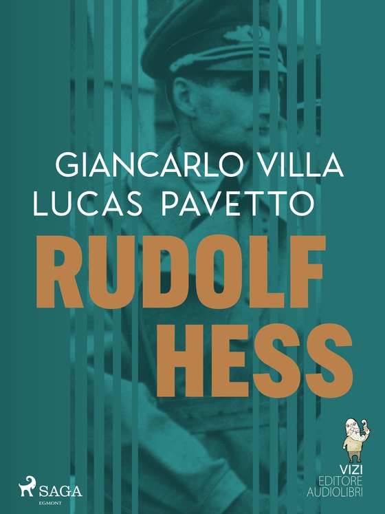 Rudolf Hess (e-bog) af VIZI EDITORE