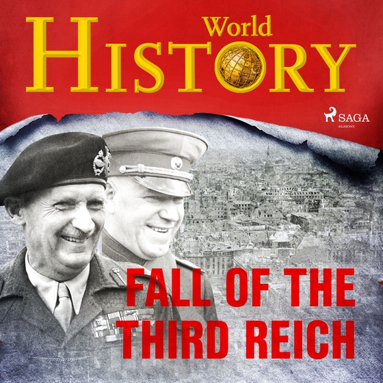 Fall of the Third Reich (lydbog) af World History