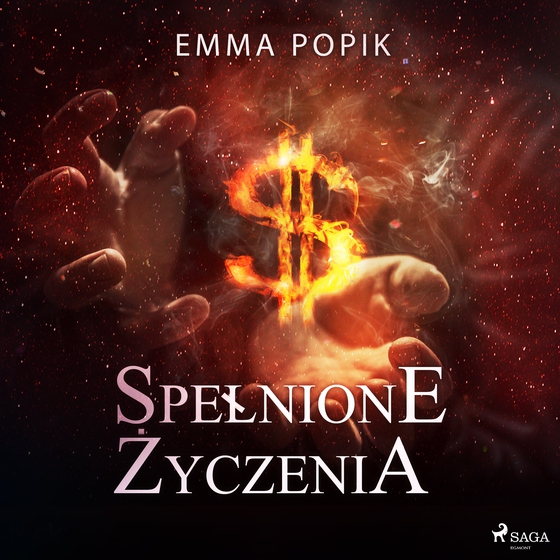 Spełnione życzenia (lydbog) af Emma Popik