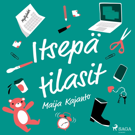 Itsepä tilasit (lydbog) af Maija Kajanto