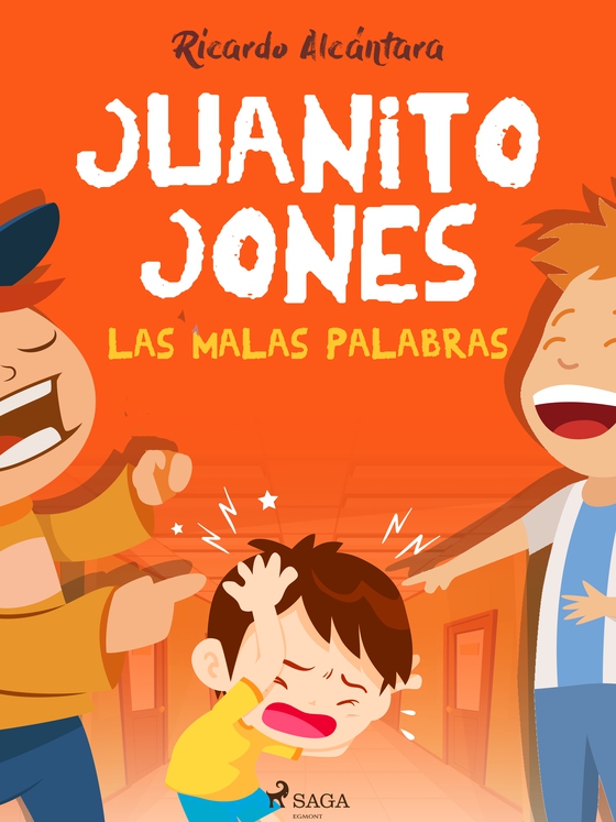 Juanito Jones – Las malas palabras (e-bog) af Ricardo Alcántara
