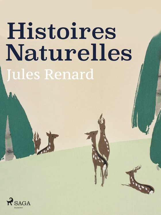 Histoires Naturelles (e-bog) af Jules Renard