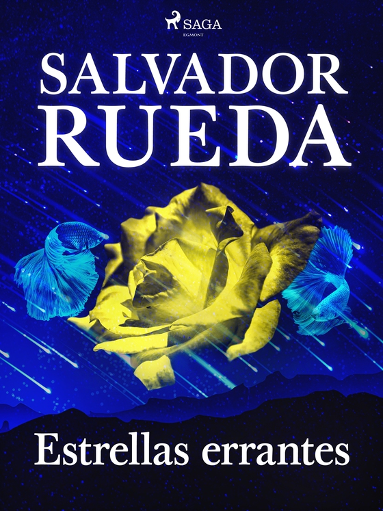 Estrellas errantes (e-bog) af Salvador Rueda