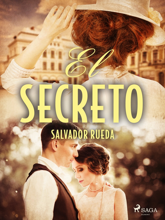 El secreto (e-bog) af Salvador Rueda