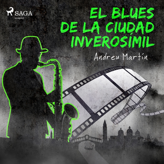 El blues de la ciudad inverosímil (lydbog) af Andreu Martín