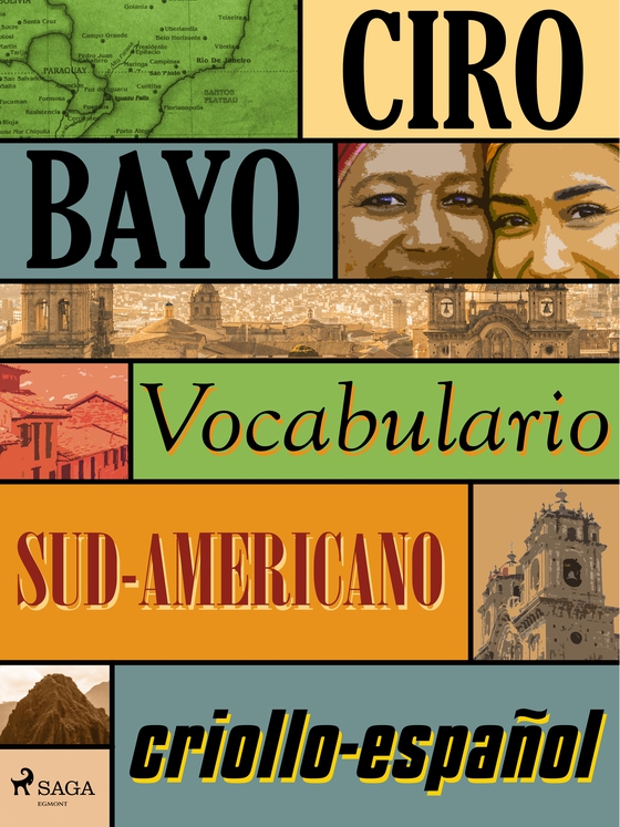 Vocabulario criollo-español sud-americano