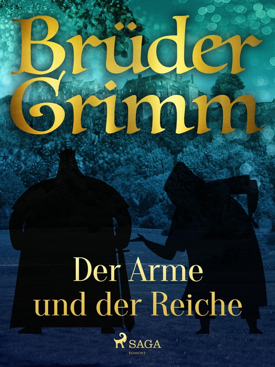 Der Arme und der Reiche (e-bog) af Brüder Grimm