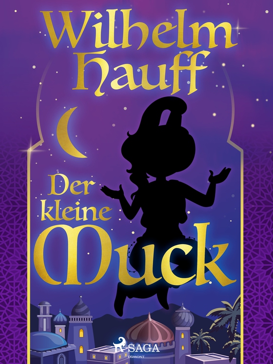 Der kleine Muck (e-bog) af Wilhelm Hauff