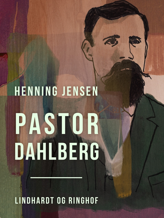 Pastor Dahlberg (e-bog) af Henning Jensen