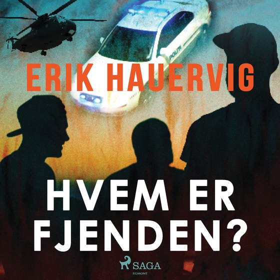Hvem er fjenden? (lydbog) af Erik Hauervig