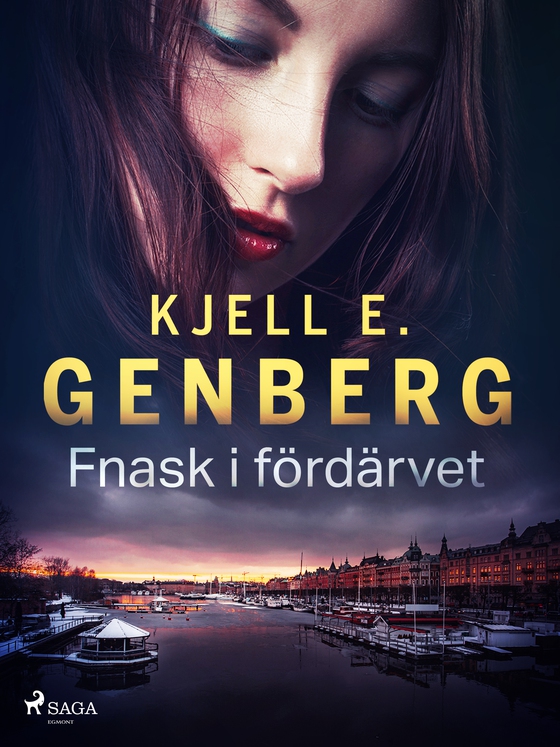 Fnask i fördärvet (e-bog) af Kjell E. Genberg