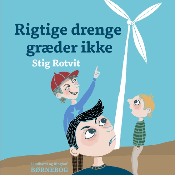 Rigtige drenge græder ikke (lydbog) af Stig Rotvit