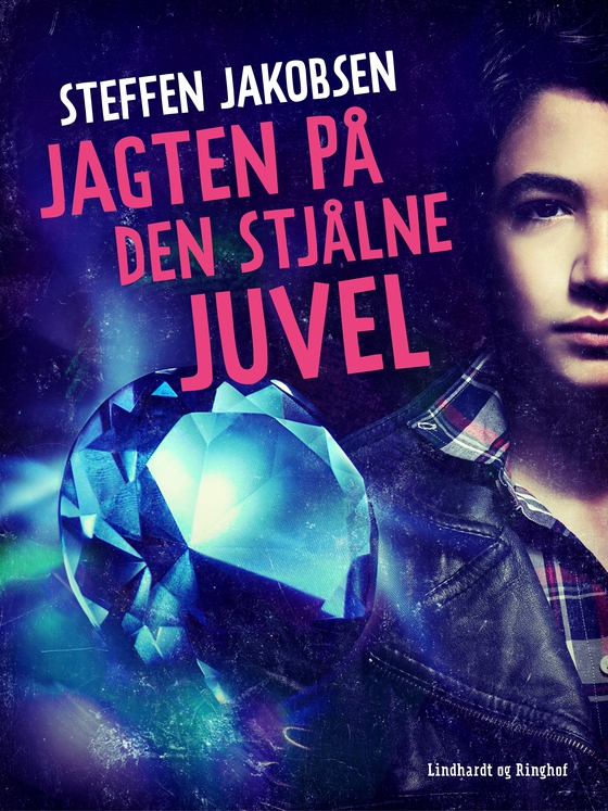 Jagten på den stjålne juvel (e-bog) af Steffen Jakobsen