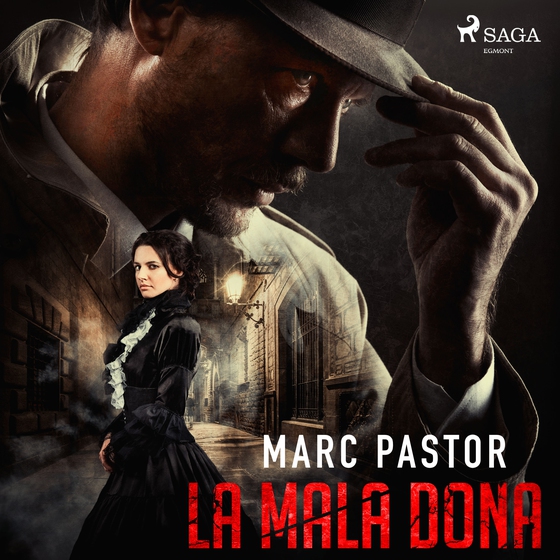 La mala dona (lydbog) af Marc Pastor