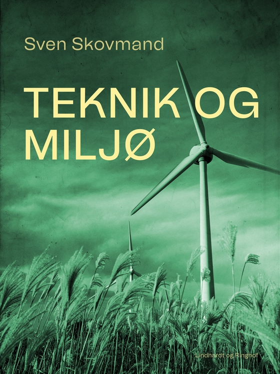 Teknik og miljø (e-bog) af Sven Skovmand