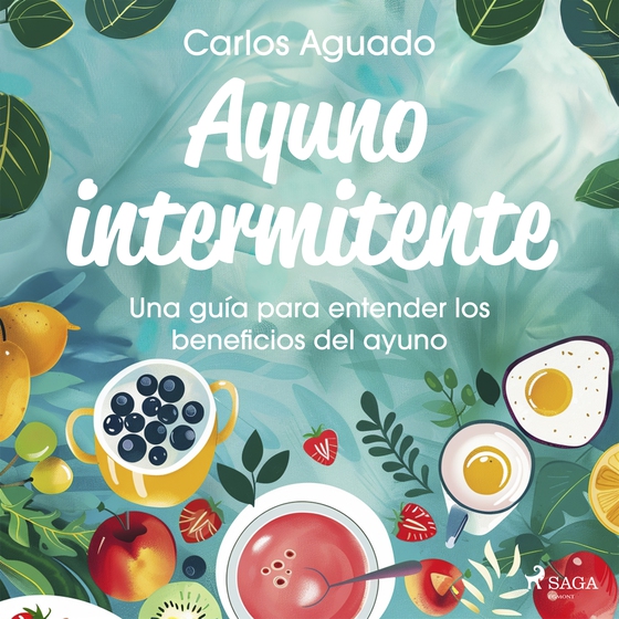 Ayuno intermitente (lydbog) af Carlos Aguado