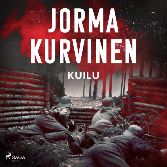 Kuilu – kertomus sodasta (lydbog) af Jorma Kurvinen