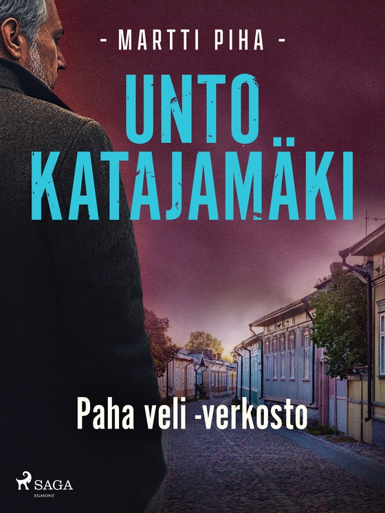 Paha veli -verkosto (e-bog) af Unto Katajamäki
