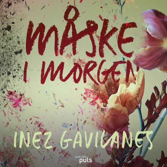 Måske i morgen (lydbog) af Inez Gavilanes