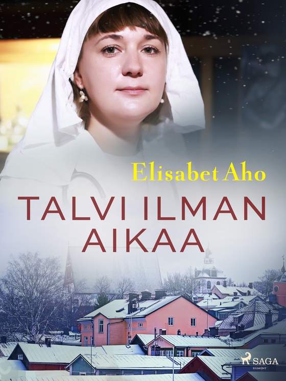 Talvi ilman aikaa (e-bog) af Elisabet Aho