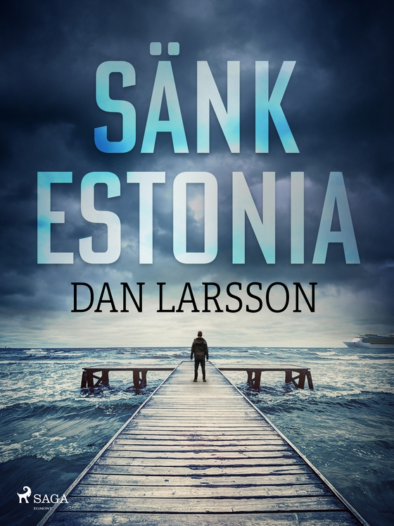 Sänk Estonia (e-bog) af Dan Larsson