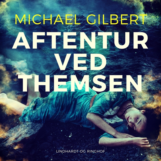 Aftentur ved Themsen (lydbog) af Michael Gilbert