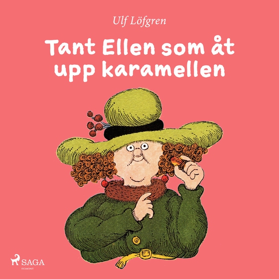 Tant Ellen som åt upp karamellen