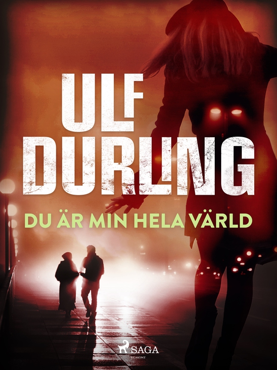 Du är min hela värld (e-bog) af Ulf Durling