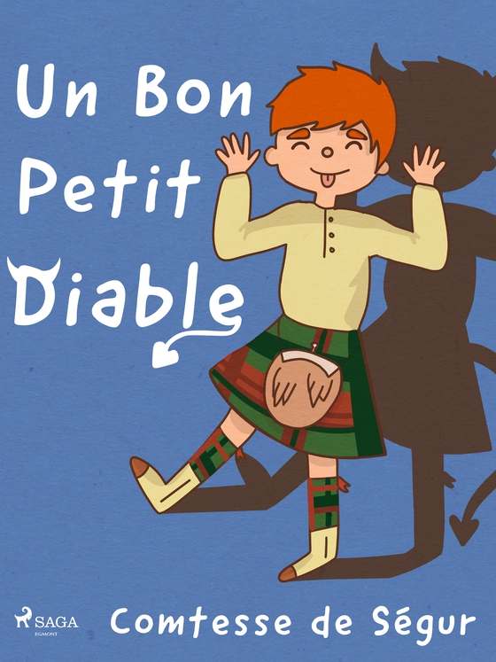 Un Bon Petit Diable (e-bog) af Comtesse de Ségur