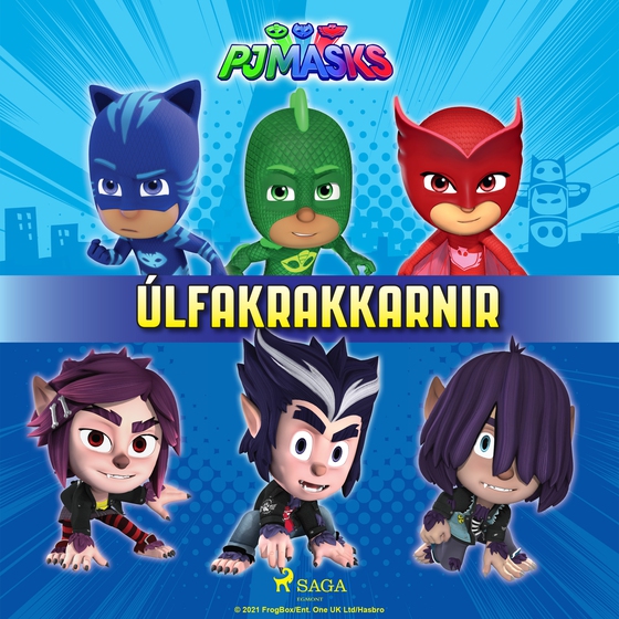 PJ Masks - Úlfakrakkarnir