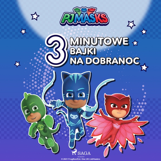 Pidżamersi - 3-minutowe bajki na dobranoc (lydbog) af eOne