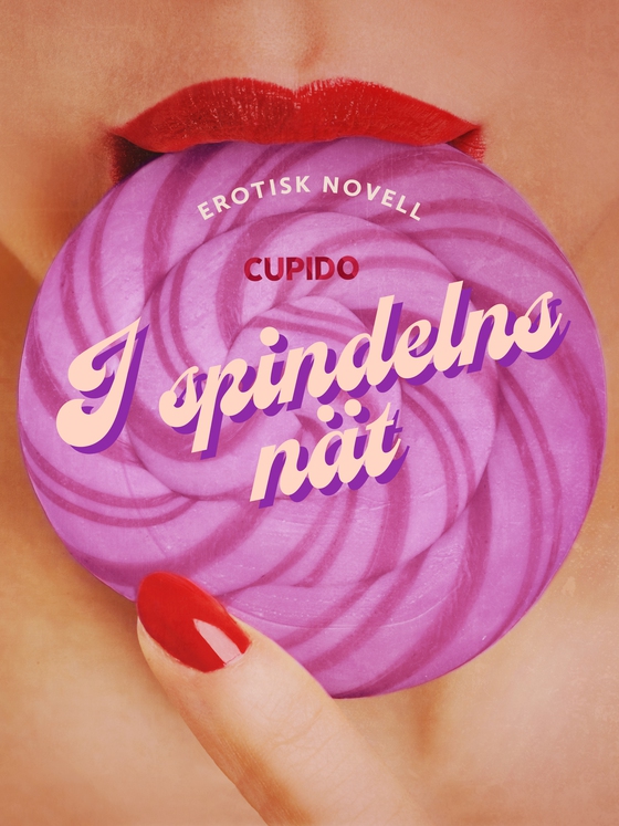 I spindelns nät - erotisk novell (e-bog) af Cupido