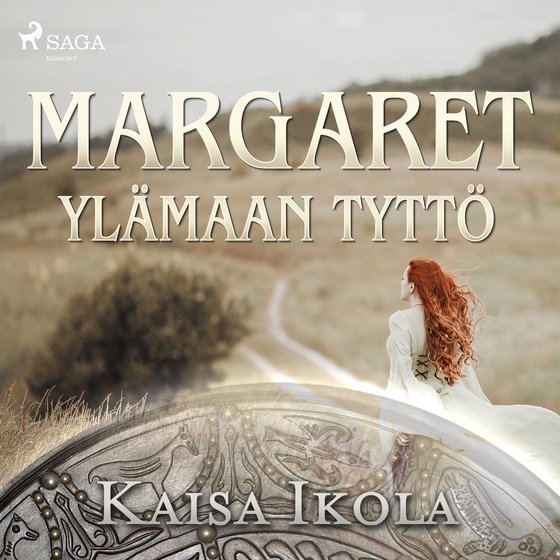 Margaret, Ylämaan tyttö