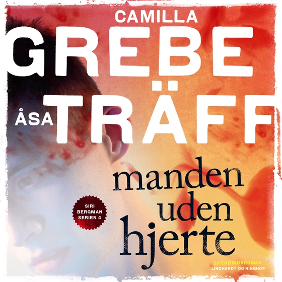 Manden uden hjerte (lydbog) af Camilla Grebe