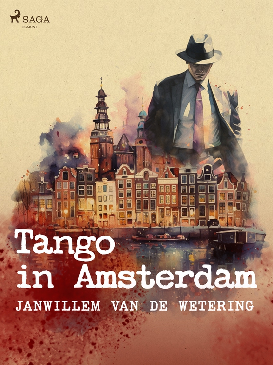 Tango in Amsterdam en andere verhalen