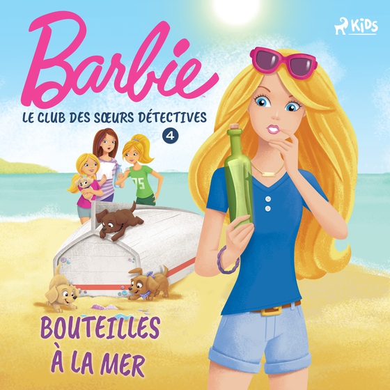 Barbie - Le Club des sœurs détectives 4 - Bouteilles à la mer (lydbog) af Mattel